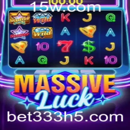 Descubra as Fascinantes Regras de MassiveLuck e o Mundo de Oportunidades do bet333